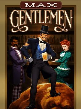 Max Gentlemen