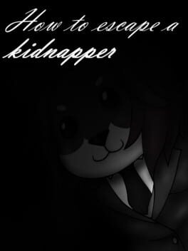 How to Escape a Kidnapper