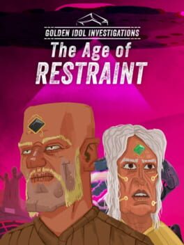 Golden Idol Investigations: The Age of Restraint
