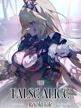 The False Alice: Retold Tale
