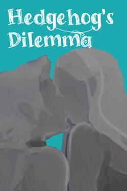 Hedgehog's Dilemma