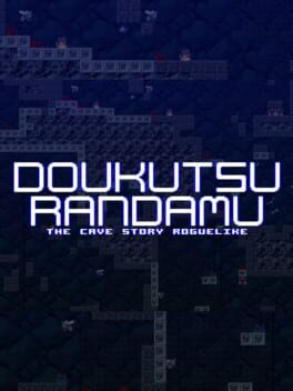 Dokutsu Randamu