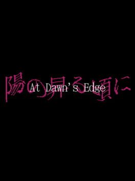 At Dawn's Edge