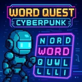 Word Quest Cyberpunk